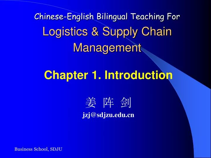 chinese english bilingual teaching for logistics supply chain management