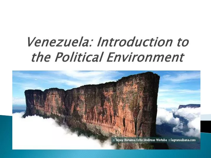 venezuela introduction to the political environment
