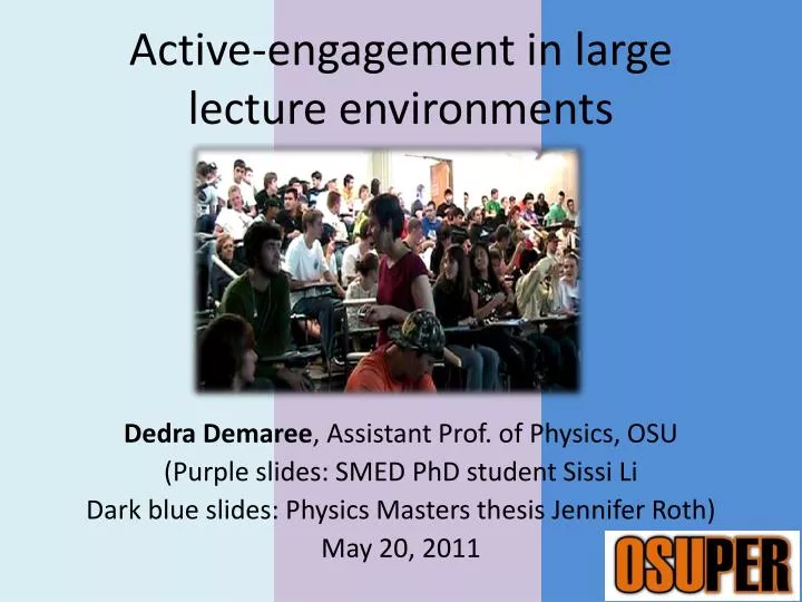 active engagement in large lecture environments