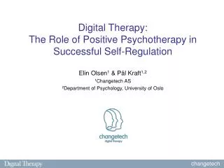 Digital Therapy: The Role of Positive Psychotherapy in Successful Self-Regulation