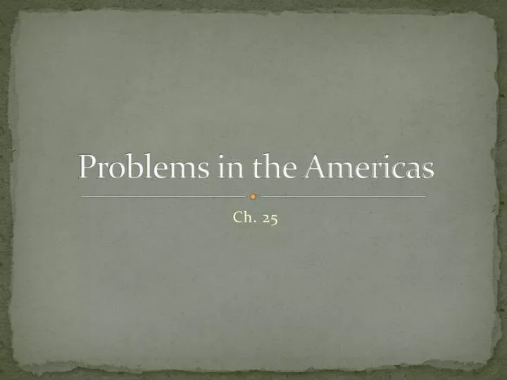 problems in the americas