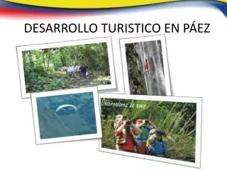desarrollo turistico en p ez