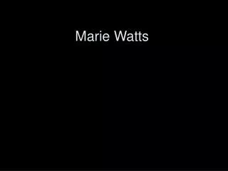 Marie Watts