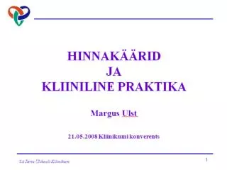hinnak rid ja kliiniline praktika