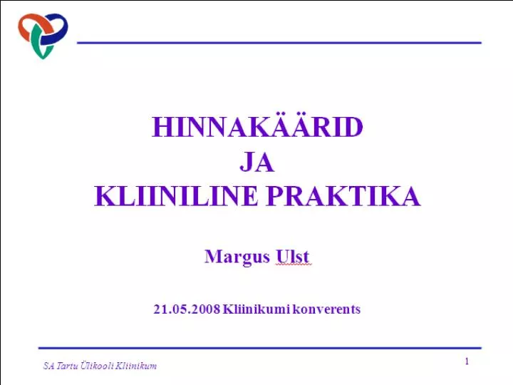 hinnak rid ja kliiniline praktika