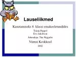 Lauseliikmed - slide 1