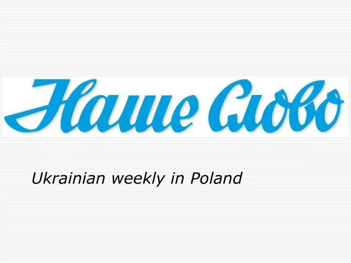 ukrainian weekly in poland