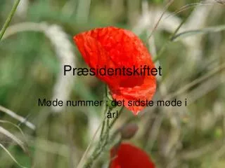 pr sidentskiftet