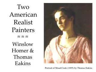 Two American Realist Painters