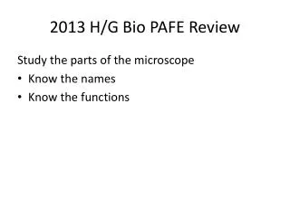 2013 H/G Bio PAFE Review