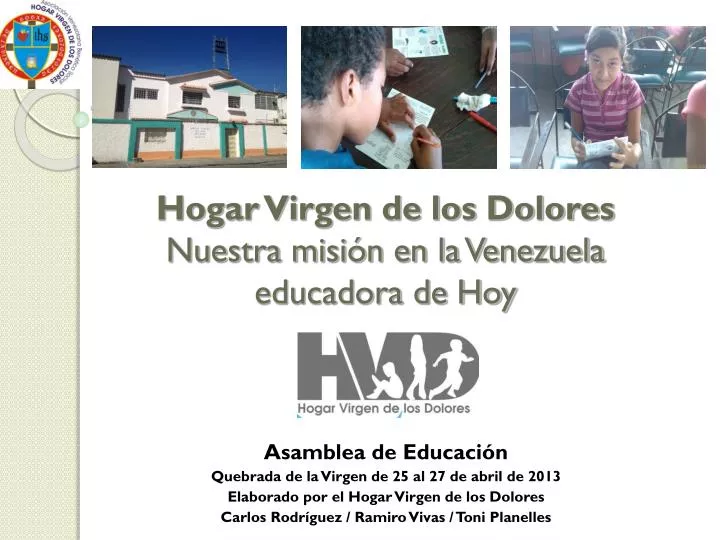 hogar virgen de los dolores nuestra misi n en la venezuela educadora de hoy