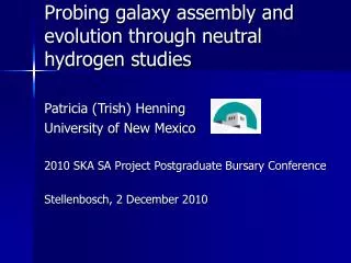 Probing galaxy assembly and evolution through neutral hydrogen studies