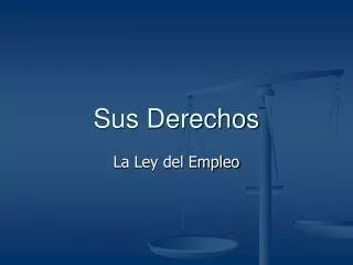 sus derechos