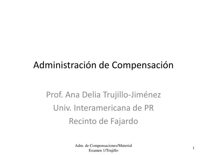 Ppt Administraci N De Compensaci N Powerpoint Presentation Free Download Id