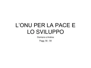 l onu per la pace e lo sviluppo