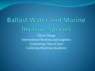 Ballast Water and Marine Invasive Species