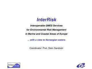 InterRisk Interoperable GMES Services for Environmental Risk Management