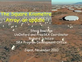 The Square Kilometre Array: an update