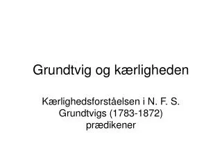 grundtvig og k rligheden