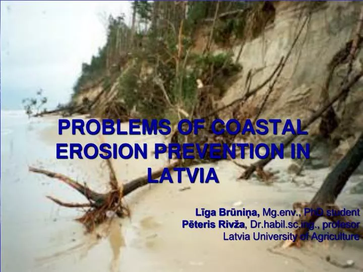 problems of coastal erosion prevention in latvia