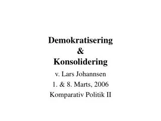 demokratisering konsolidering