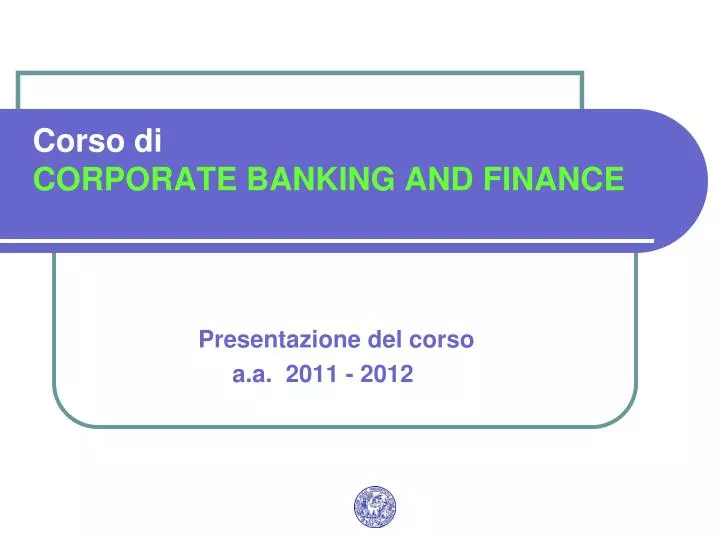 corso di corporate banking and finance