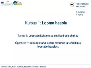 kursus 1 looma heaolu