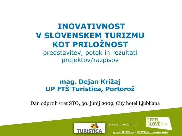 dan odprtih vrat sto 30 junij 2009 city hotel ljubljana