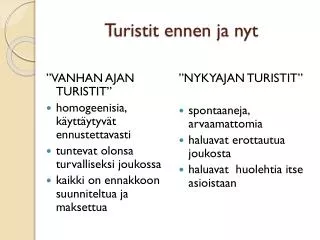 turistit ennen ja nyt