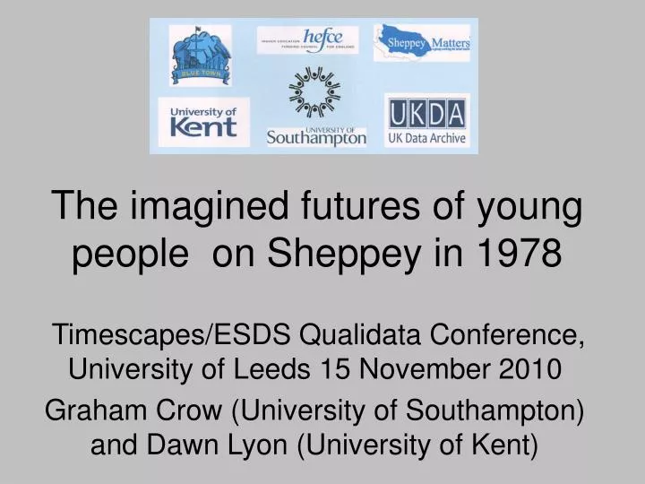 the imagined futures of young people on sheppey in 1978