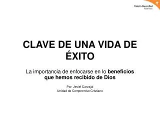 clave de una vida de xito