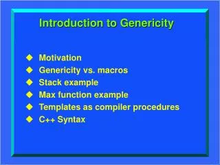 Introduction to Genericity