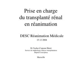 prise en charge du transplant r nal en r animation