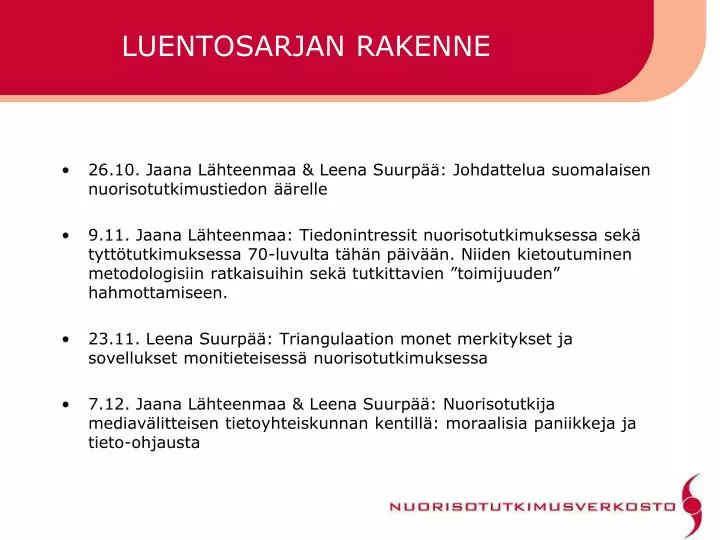 luentosarjan rakenne