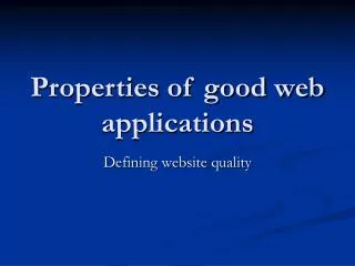 Properties of good web applications