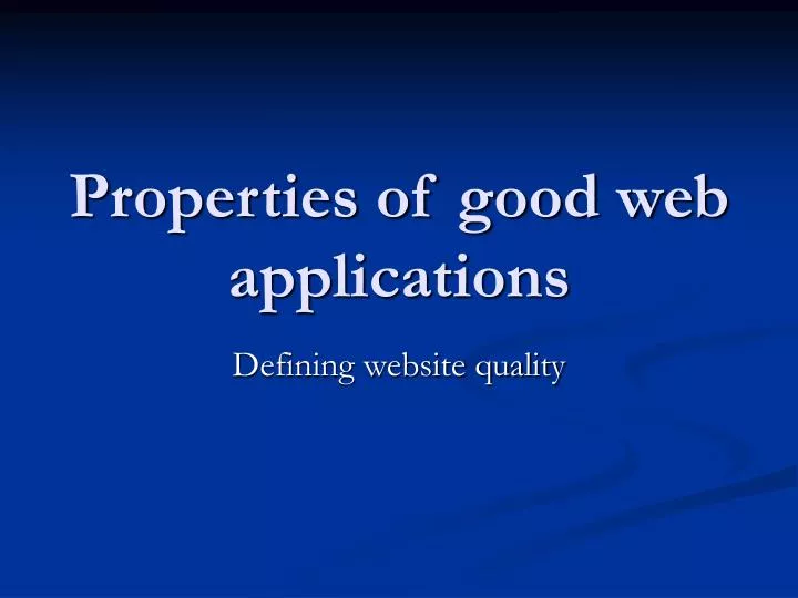 properties of good web applications