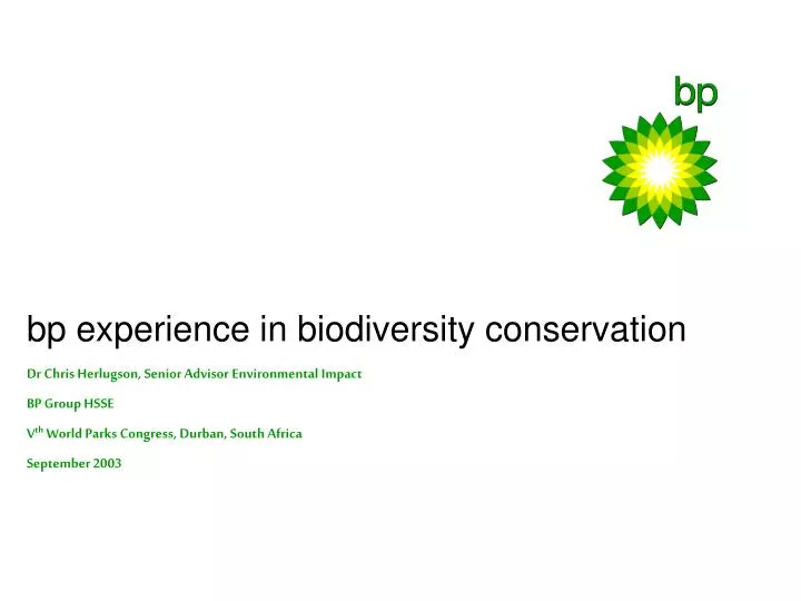 bp experience in biodiversity conservation