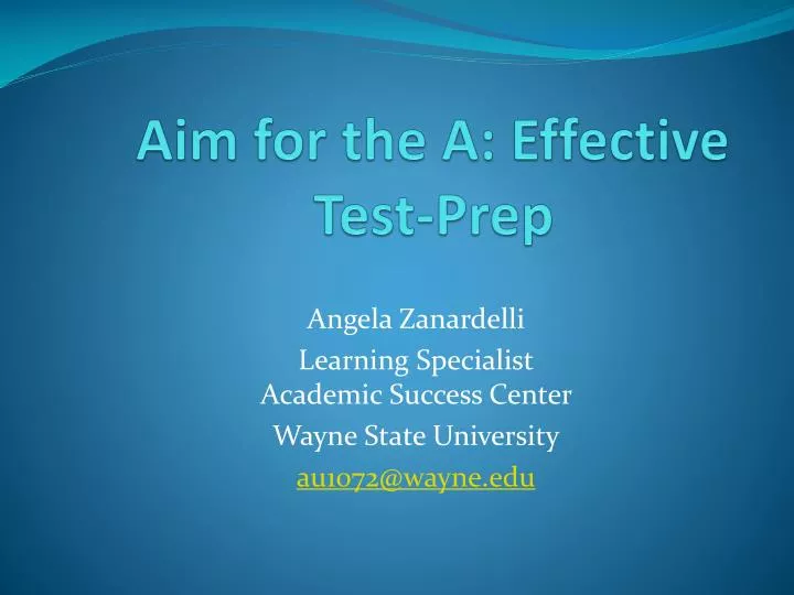 aim for the a effective test prep