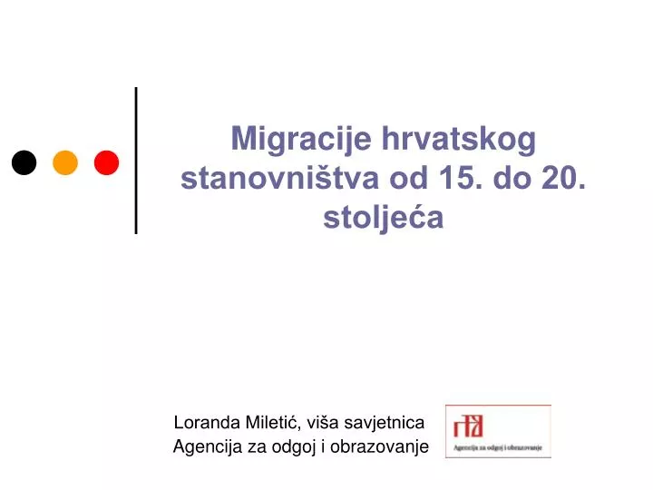 migracije hrvatskog stanovni tva od 15 do 20 stolje a