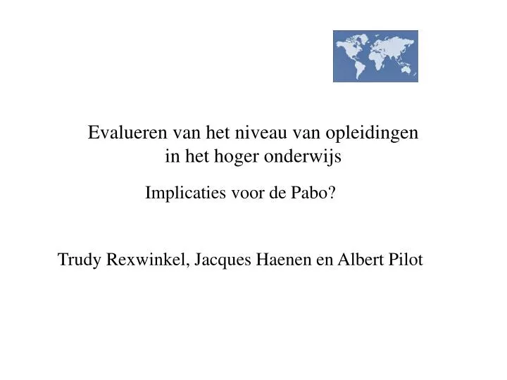 implicaties voor de pabo trudy rexwinkel jacques haenen en albert pilot