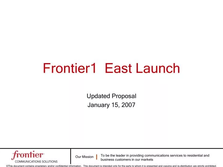 frontier1 east launch
