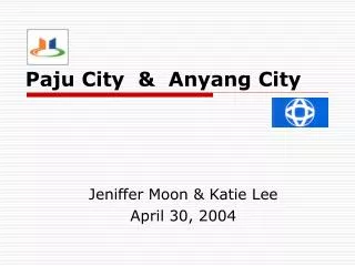 Paju City &amp; Anyang City