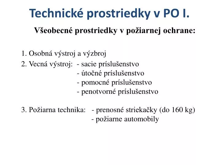 technick prostriedky v po i