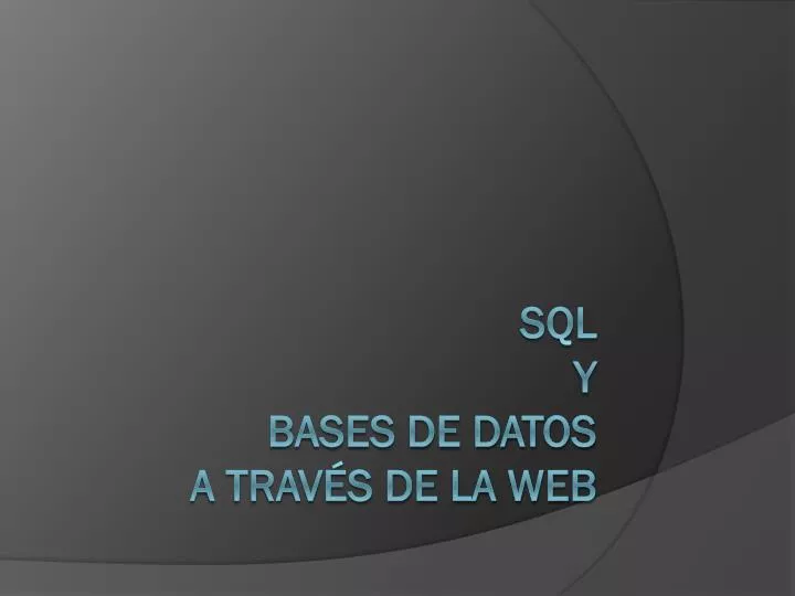 sql y bases de datos a trav s de la web