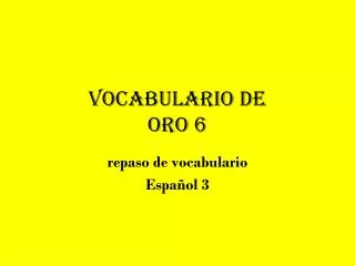 vocabulario de oro 6