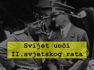 svijet uo i ii svjetskog rata
