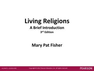 Living Religions A Brief Introduction 3 rd Edition