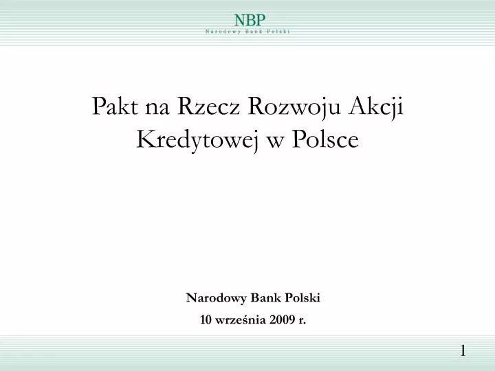 pakt na rzecz rozwoju akcji kredytowej w polsce