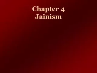 Chapter 4 Jainism