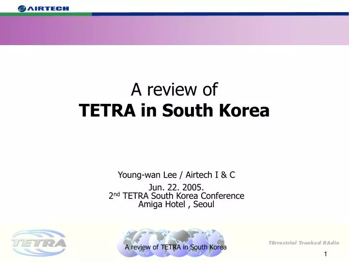 a review of tetra in south korea
